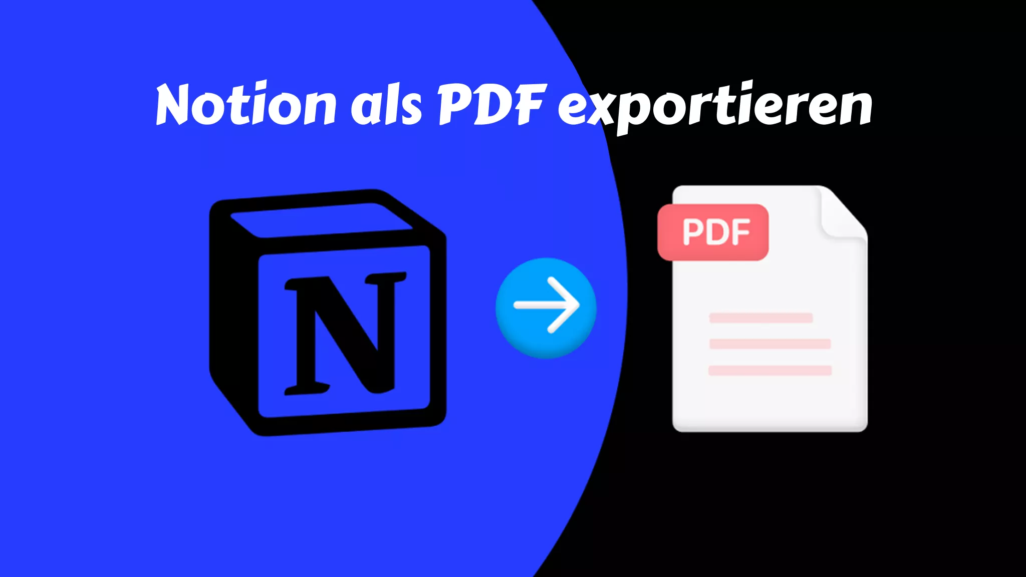 Notion als PDF exportieren – 3 bewährte Methoden