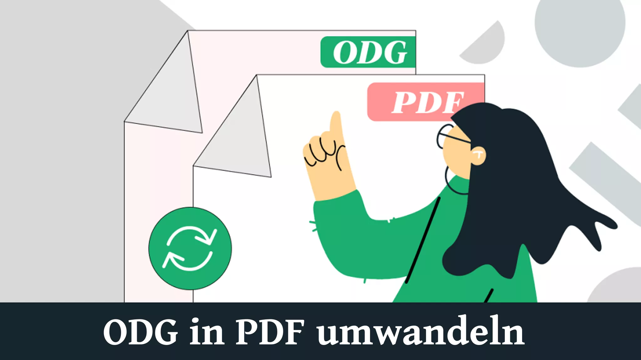 ODG in PDF umwandeln – Eine Anleitung mit detaillierten Schritten