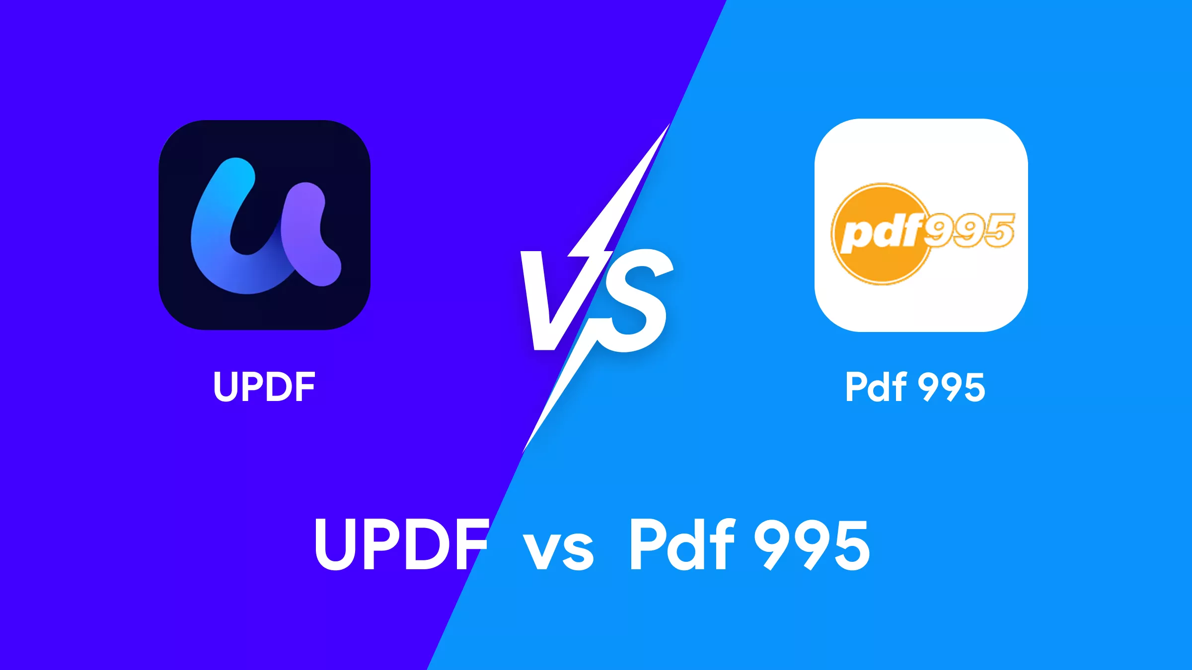 PDF 995 مقابل UPDF: مقارنة واقعية بعد اختبار عملي