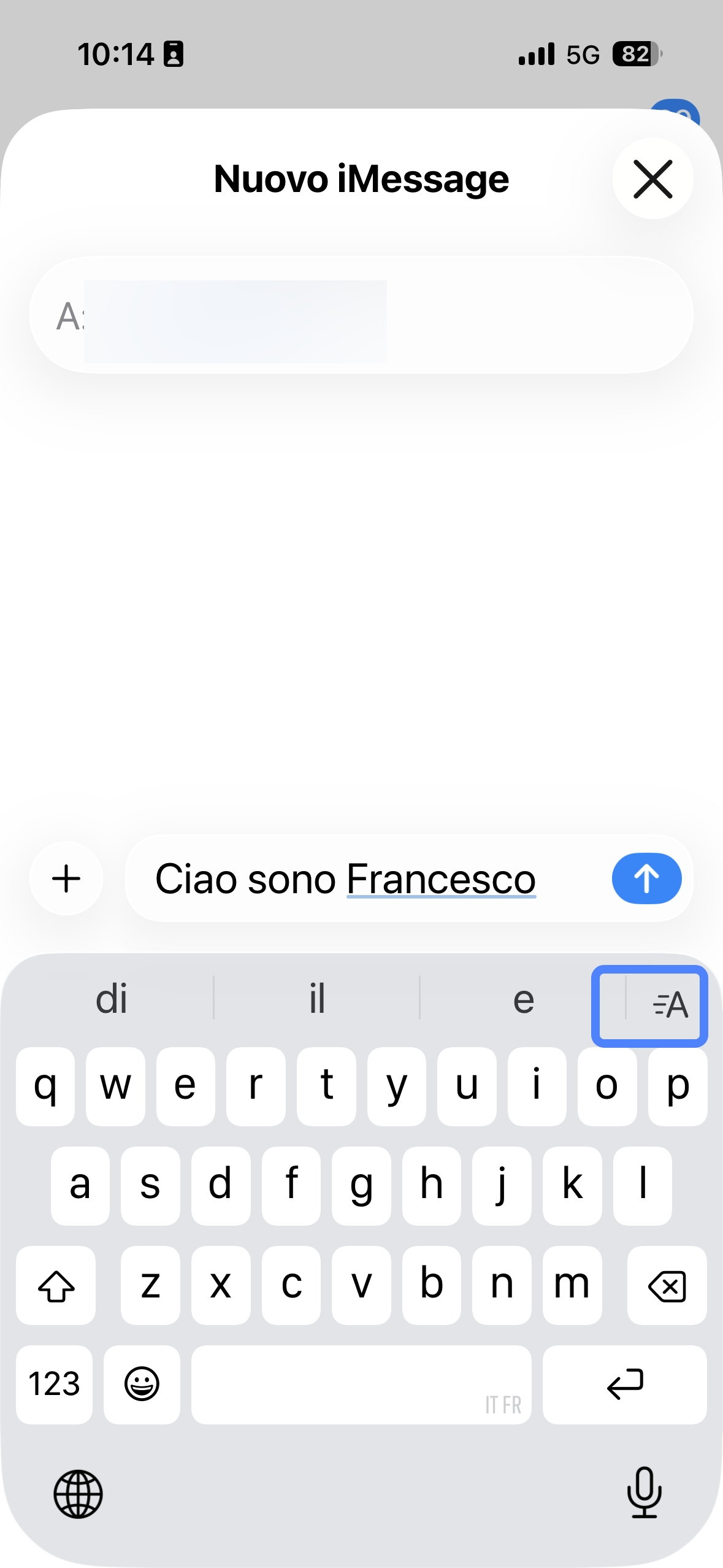 click on the A option on the keyboard in imessage