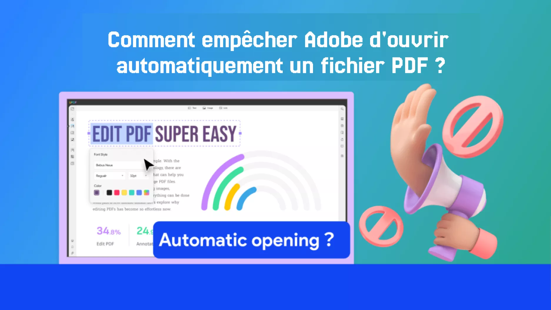 Comment empêcher Adobe d'ouvrir automatiquement un fichier PDF ? 4 méthodes efficaces