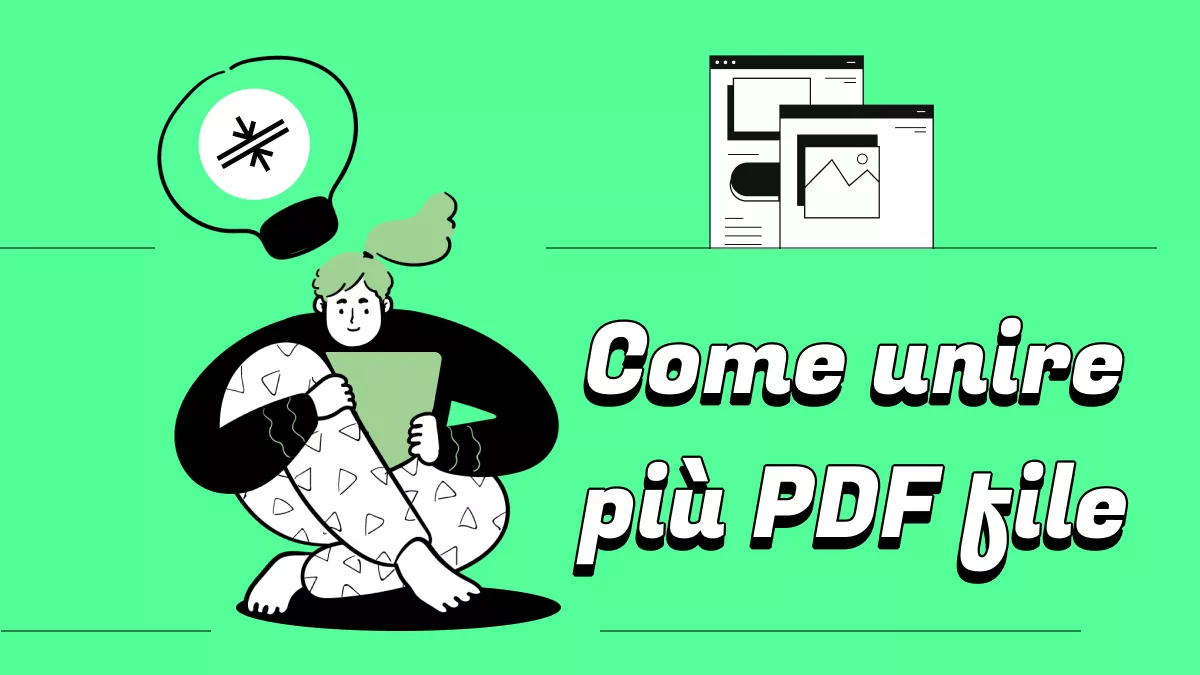 Come unire più PDF file? (in Semplici Click)