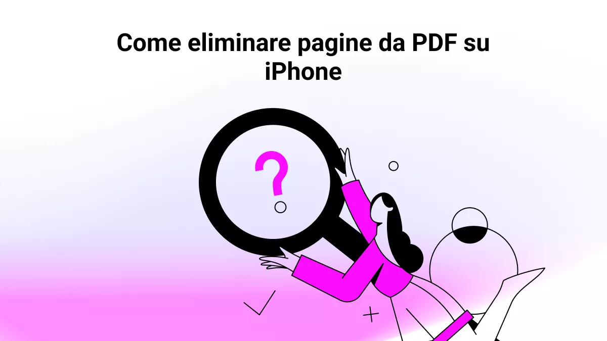 Come eliminare pagine da PDF su iPhone? (Guida passo dopo passo)