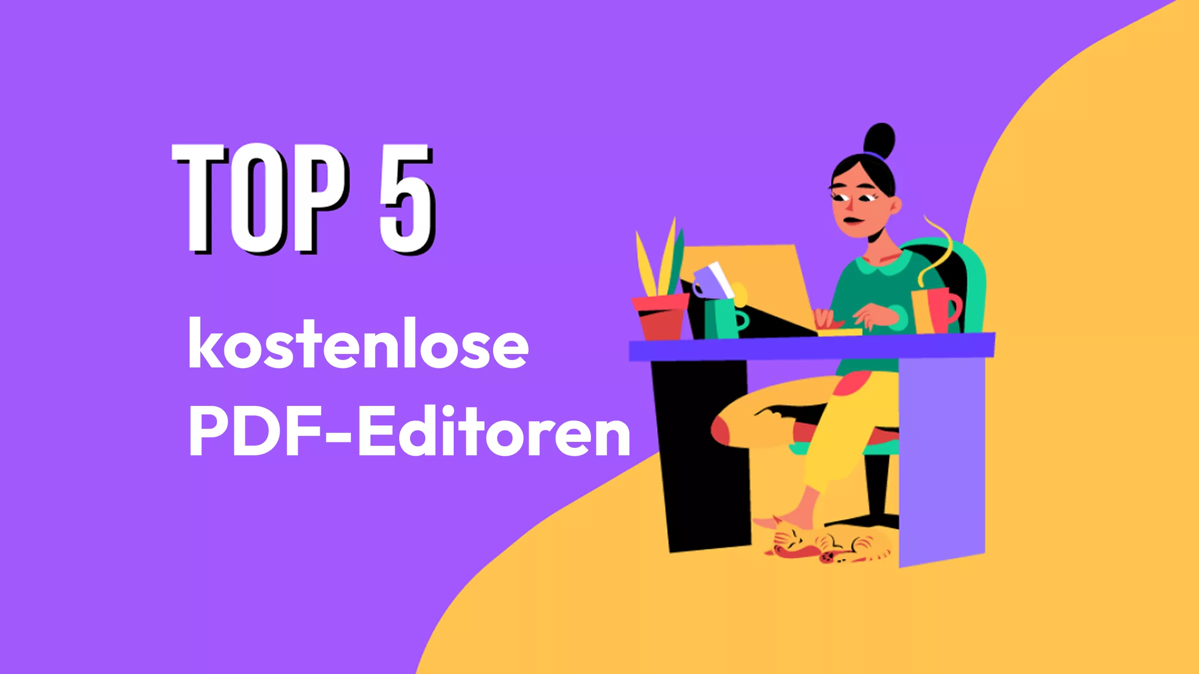 5 unverzichtbare kostenlose PDF-Editoren für 2026