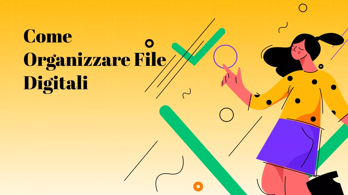 Guida dettagliata per organizzare file digitali e all'accesso da qualsiasi dispositivo