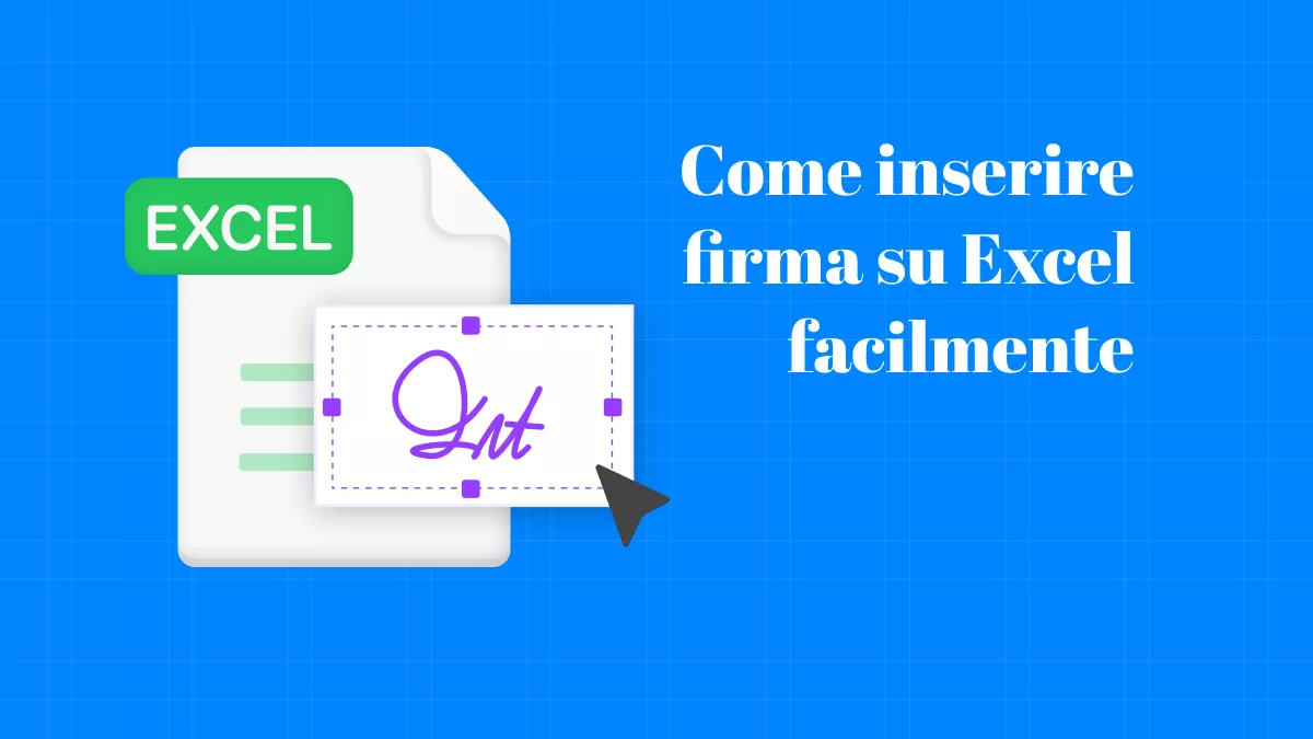 Come inserire firma su Excel facilmente