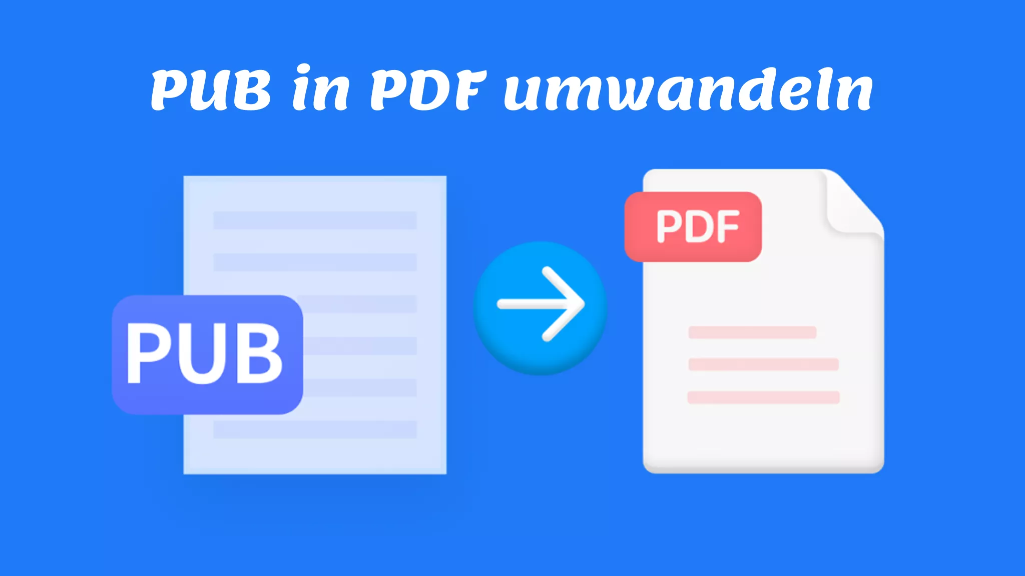 So können Sie PUB in PDF in 5 einfachen Methoden umwandeln