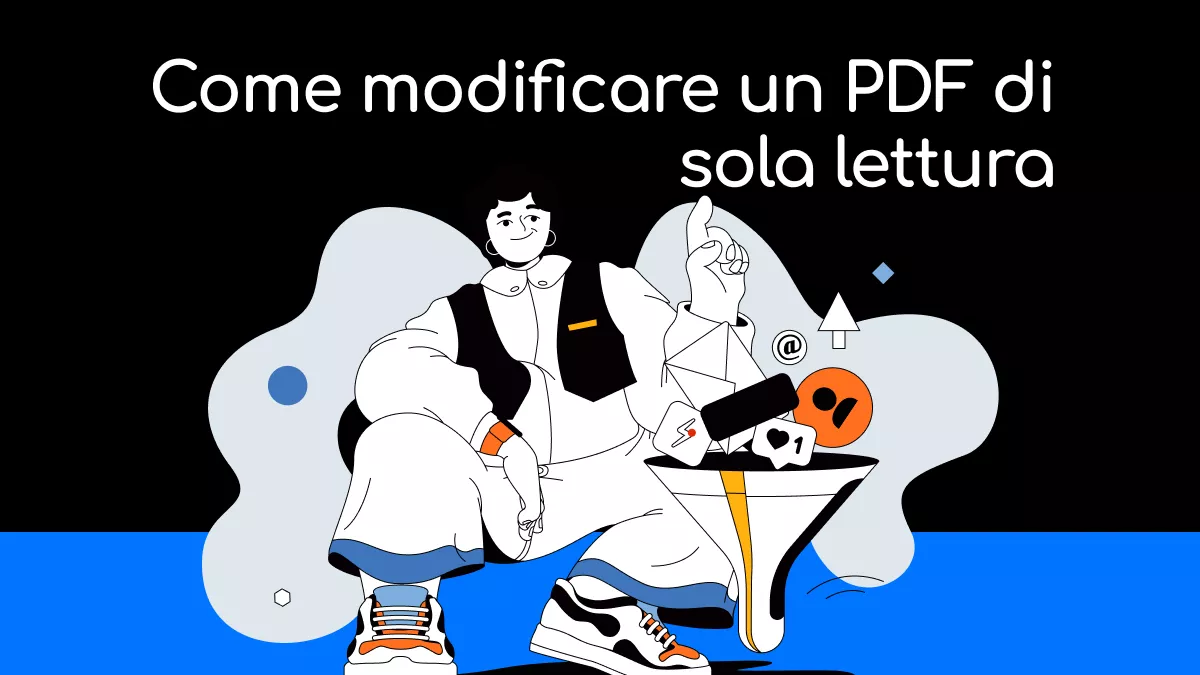 Come modificare PDF di sola lettura – Guida professionale