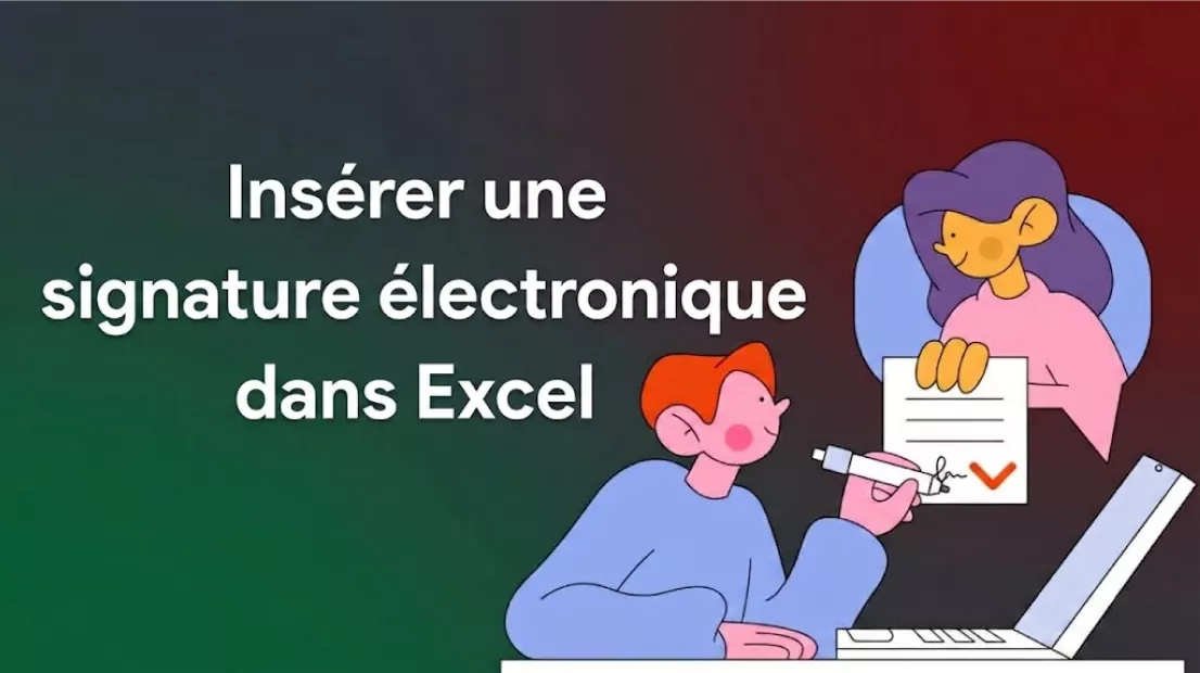 Comment insérer facilement une signature numérique dans Excel