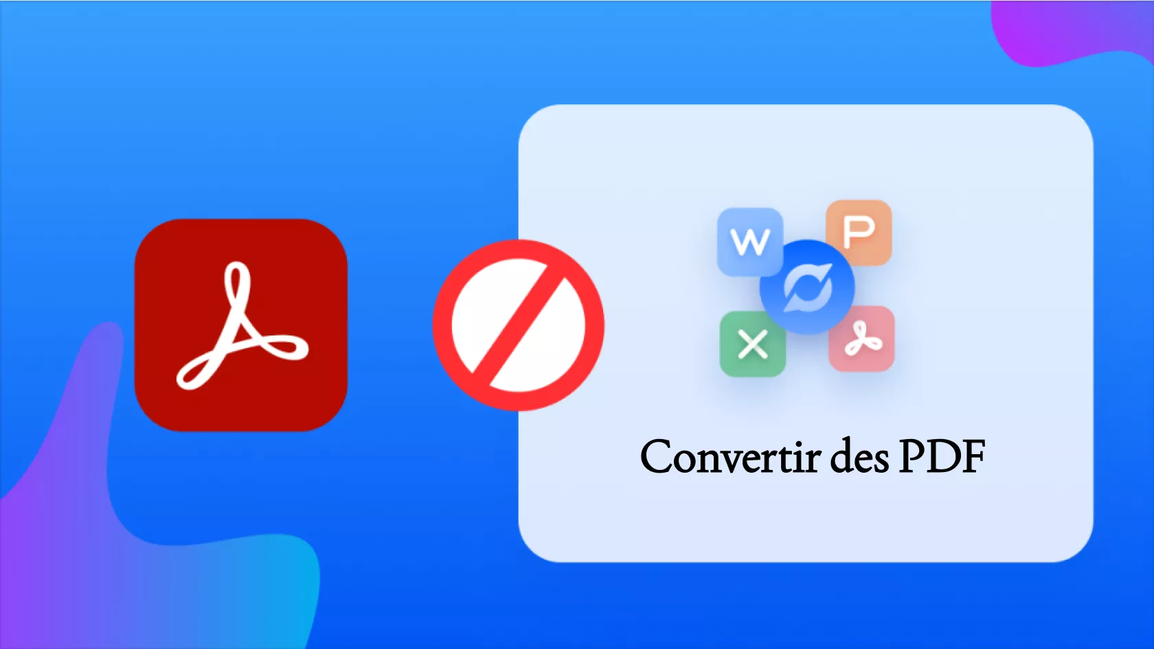 Comment résoudre l'erreur « Acrobat ne prend pas en charge la conversion » ? 7 méthodes
