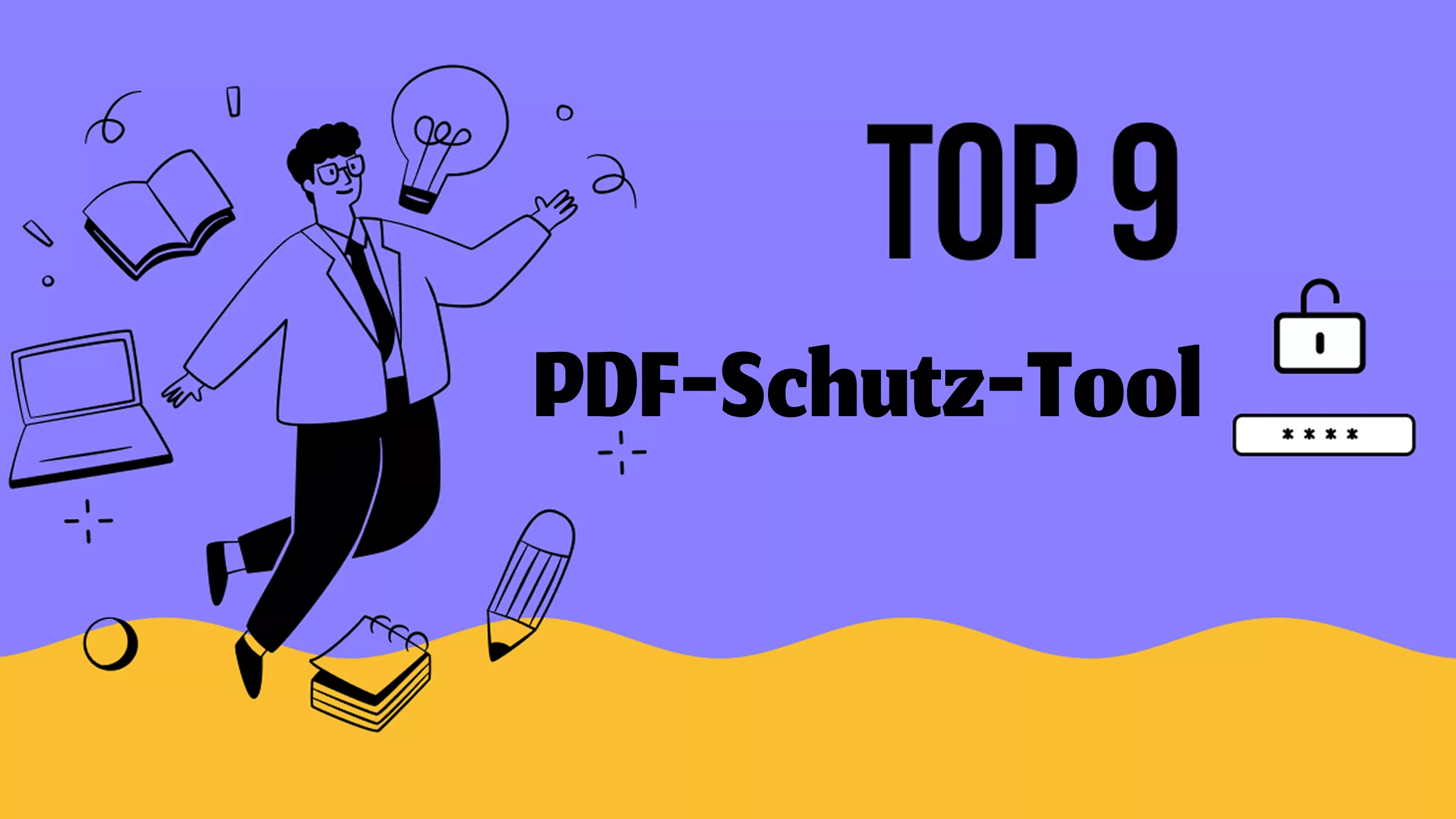 PDF-Schutz-Tool: 9 Programme für sichere PDF-Verschlüsselung
