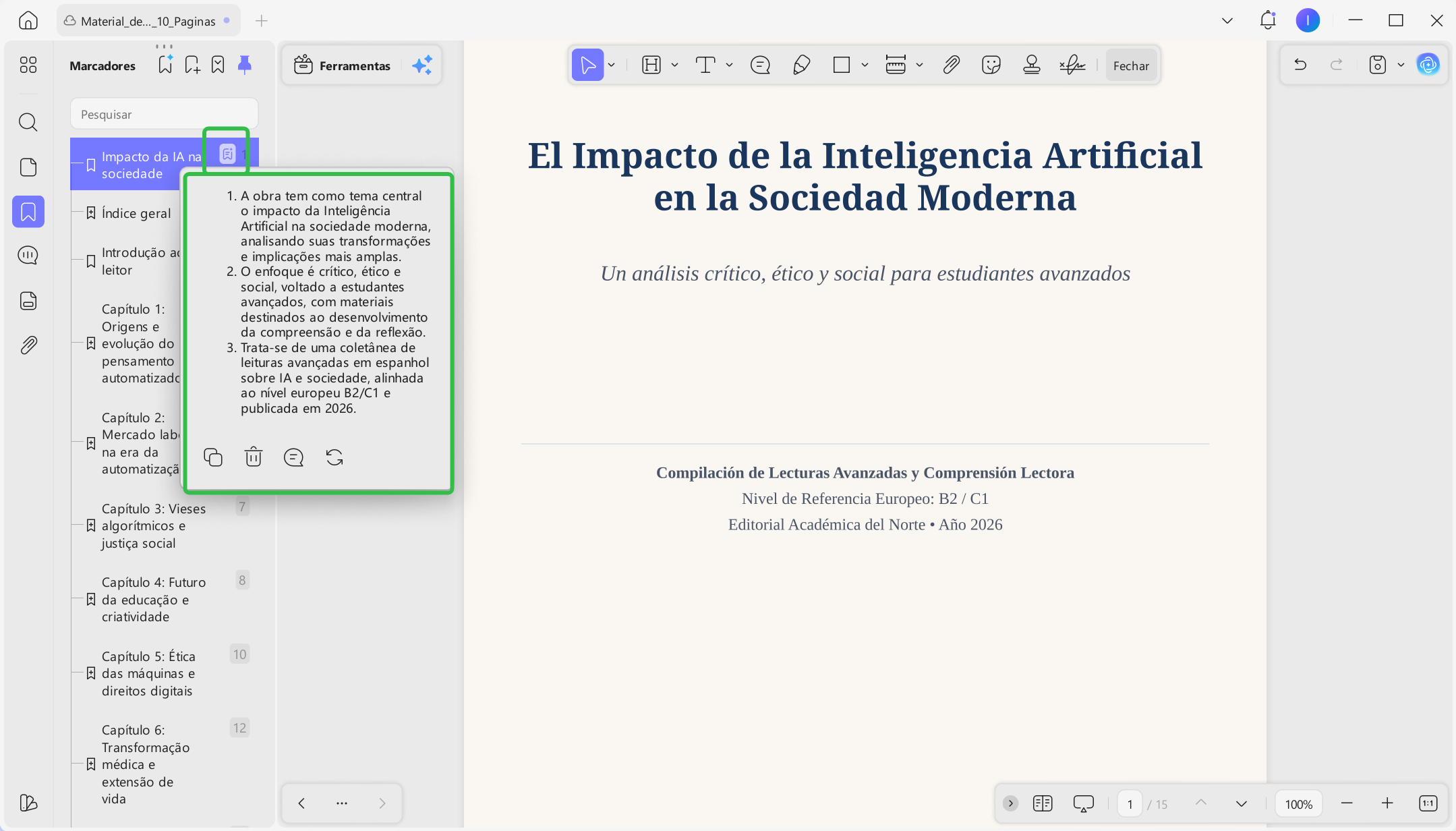 Pode usar os marcadores para localizar capítulos específicos e resumir cada parte separadamente.